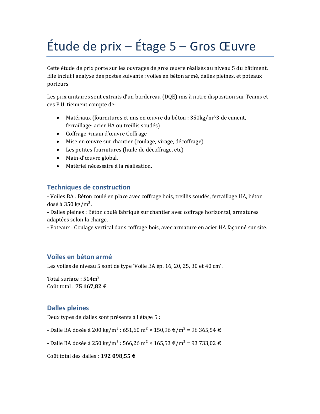 Level 5 structural works cost study